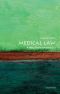 [Very Short Introductions 345] • Medical Law